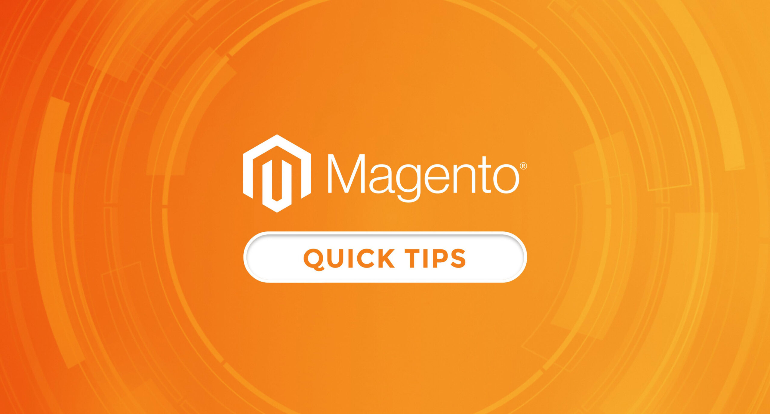 6 Quick Tips for Magento On-Page Product Optimization