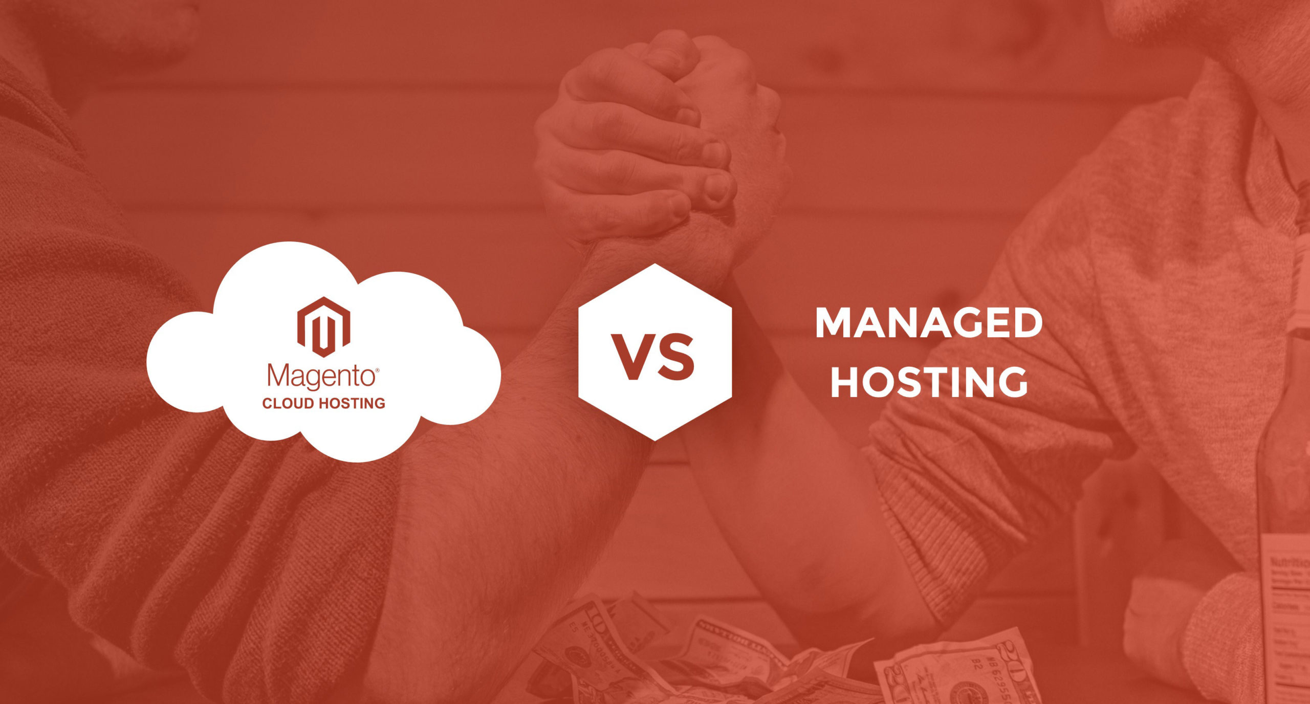 magento cloud hosting vs. managed hosting