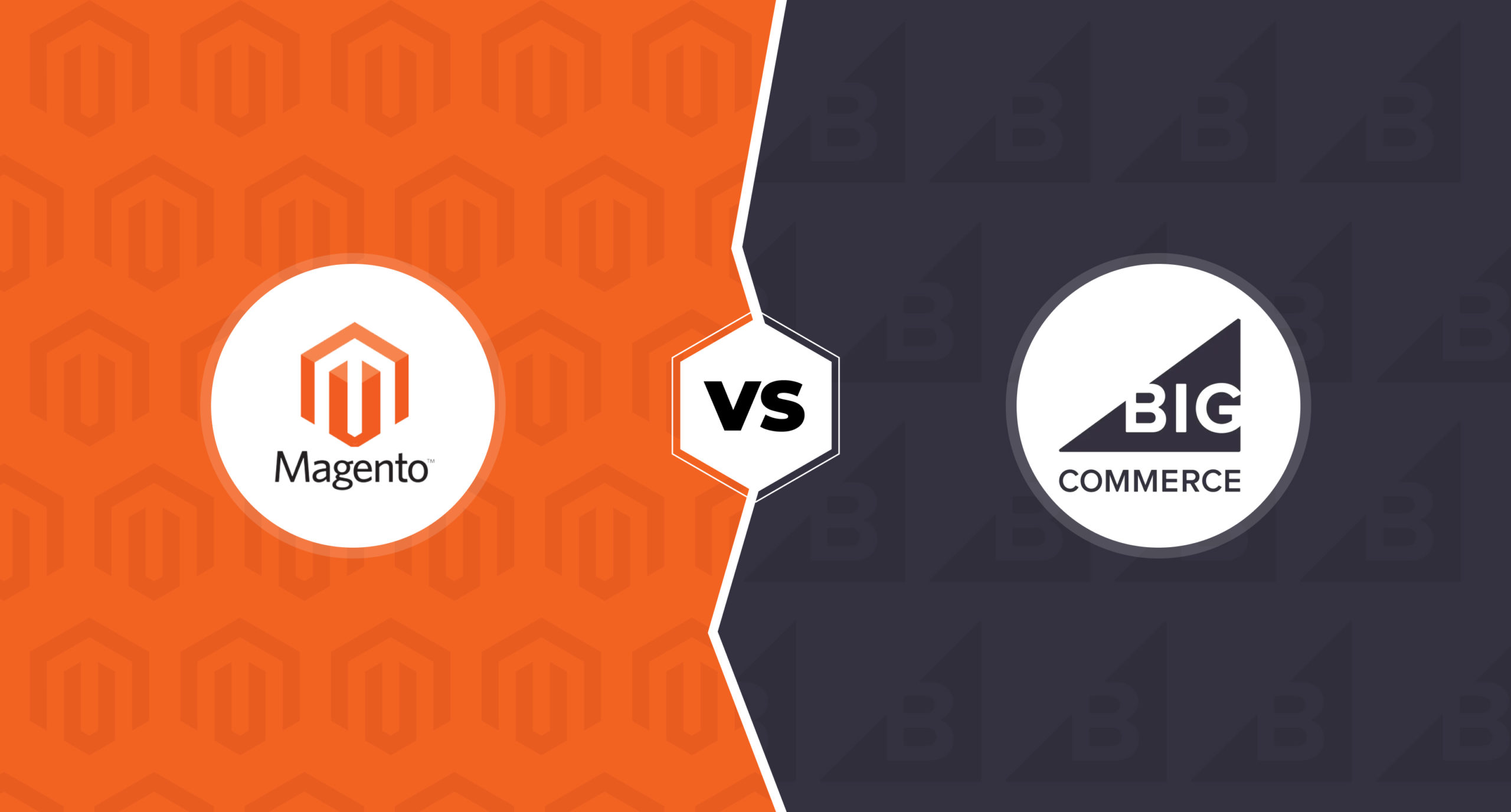 Comparing Magento Vs. BigCommerce – Everything You Need To Know